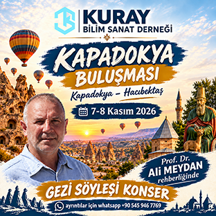 KURAY BULUŞMASI KAPADOKYA - HACIBEKTAŞ